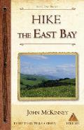 Hike the East Bay Best Day Hikes in the East Bays Parks Preserves & Special Places