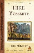 Hike Yosemite: Best Day Hikes in Yosemite National Park