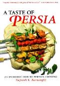 Taste Of Persia An Introduction To Persian Co