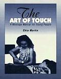 The Art of Touch: A Massage Manual for Young People