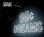 Doug Aitken 99 Cent Dreams