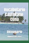 Vocabulario: Castellano - Cuna