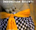 Indonesian Accents Architecture Interior Design Art