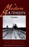 Modern Southern Reader Major Stories Drama Poetry Essays Interviews & Reminiscences from the Twentieth Century South