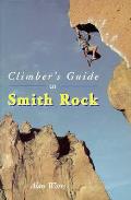 Climbers Guide To Smith Rock