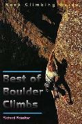 Best Of Boulder Climbs