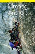 Climbing Anchors How To Rock Climb