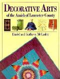 Decorative Arts Of The Amish Of Lancaster County
