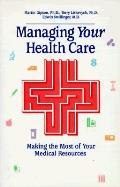 Managing Your Health Care Making The M