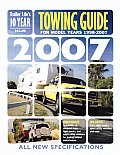 Trailer Lifes 2007 10 Year Towing Guide