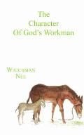 The Character of God's Workman
