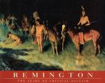 Remington: The Years of Critical Acclaim
