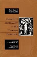 Carmelite Spirituality in the Teresian Tradition