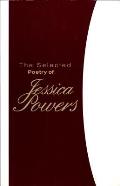 The Selected Poetry of Jessica Powers