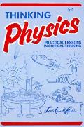 Thinking Physics Is Gedanken Physics 2nd Edition