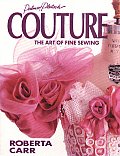 Couture The Art Of Fine Sewing