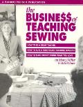 Business Of Teaching Sewing