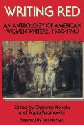 Writing Red An Anthology of American Women Writers 1930 1940