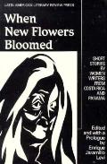When New Flowers Bloomed Short Stories