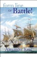 Form Line of Battle The Richard Bolitho Novels 9