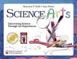 Science Arts Discovering Science Through Art Experiences