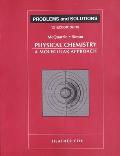 Problems and Solutions to Accompany McQuarrie and Simon's Physical Chemistry