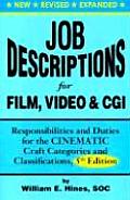 Job Descriptions for Film Video & CGI Responsibilities & Duties for the Cinematic Craft Categories & Classifications