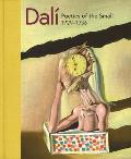 Dali Poetics of the Small 1929 1936