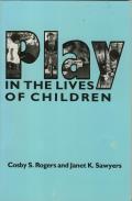 Play In The Lives Of Children