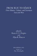 From Rus' to R?mur: Norse History, Culture, and Literature East and West