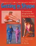 Getting In Shape Workout Programs 2nd Edition