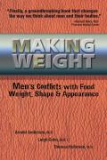 Making Weight Healing Mens Conflicts with Food Weight & Shape