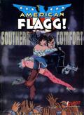 Howard Chaykins American Flagg Southern Comfort