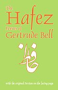 The Hafez Poems of Gertrude Bell