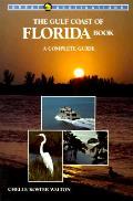 Gulf Coast Of Florida Book A Complete