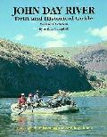 John Day River Drift & Historical Guide