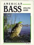 American Bass Angling Guide