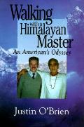 Walking With A Himalayan Master Rama