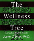 Wellness Tree The Six Step Program for Optimal Wellness