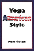 Yoga American Style