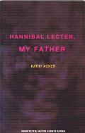 Hannibal Lecter My Father Native Agent