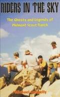 Riders in the Sky: The Ghosts and Legends of Philmont Scout Range