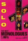 Solo The Best Monologues Of The 80s Wome