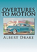 Overtures to Motion