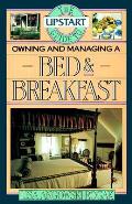 Upstart Guide To Owning & Managing A Bed & Bre