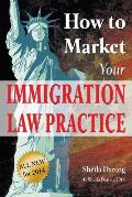 How to Market Your Immigration Law Practice