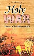 Holy War Violence & The Bhagavad Gita