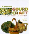Complete Book Of Gourd Craft