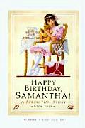 American Girl Samantha 04 Happy Birthday Samantha
