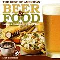 The Best of American Beer and Food: Pairing & Cooking with Craft Beer